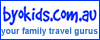 BYOkids ...your family travel gurus