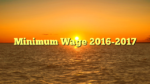 Minimum Wage 2016-2017
